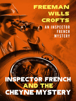 cover image of Inspector French and the Cheyne Mystery